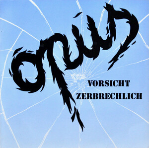 ドイツ原盤/同時出品の１ｓｔに続く２nd/ジャケ右上折れあり/Opus / Vorsicht Zerbrechlich/1985