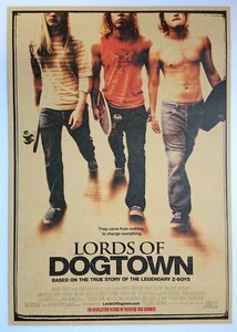 Lords of Dogtown ロード・オブ・ドッグタウン ポスター