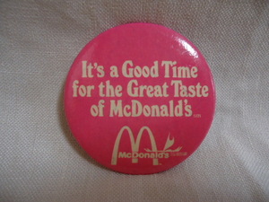 即決　ハワイ　Ｍｃ　1980年代製　It's a Good Time for the Great Taste of Mc Donald's　スタッフ　缶バッチ