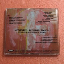 2CD 国内盤 帯付 アトミック スクール デイズ ニュークリアー アッセンブリー ホール ATOMIC SCHOOL DAYS NUCLEAR ASSEMBLY HALL 2枚組 CD_画像3