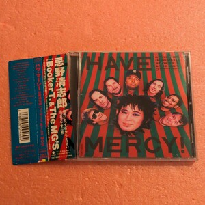 CD 帯付 忌野清志郎 with ブッカーT.&The MG’S ハヴ マーシー HAVE MERCY! BOOKER T. & THE MG'S