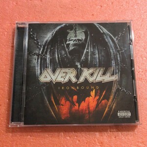 CD over kill Ironbound オーヴァー キル overkill オーヴァーキル