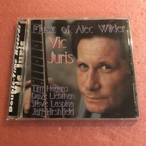 CD Vic Juris Music Of Alec Wilder ヴィック ジュリス Steve Laspina Jeff Hirshfield Dave Liebman Tim Hagans