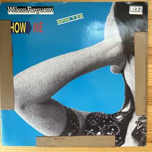 イタリア盤　12“ Wilson Ferguson Show Me EURO 2801