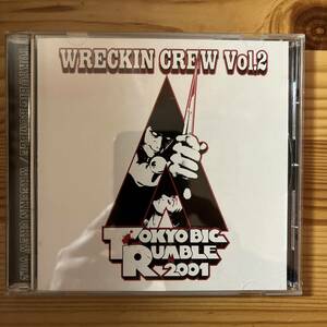 国内盤　CD. Various Tokyo Big Rumble Wreckin Crew Vol.2 BRP-003