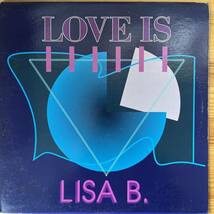 US盤　12“ Lisa B.* Love Is ZYX 6642-12_画像1