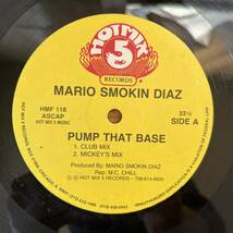 US盤　12“ Mario Smokin Diaz* Pump That Base HMF 118_画像2