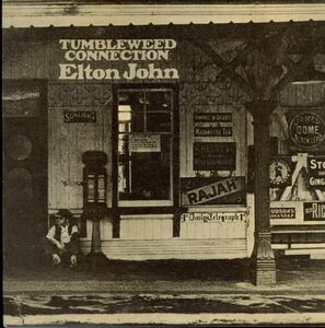 70年 UKプレスLP！Elton John / Tumbleweed Connection【DJM / DJLPS 410】エルトン・ジョン カントリー・ロック Lesley Duncan カヴァー