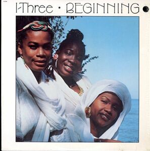 USオリジLP！シュリンク付 I-Three / Beginning 86年【EMI America / ST-17222】Judy Mowatt , Marcia Griffiths , Rita Marley レゲエ