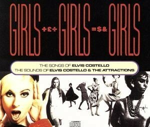 【輸入盤】Ｇｉｒｌｓ　Ｇｉｒｌｓ　Ｇｉｒｌｓ／エルヴィス・コステロ