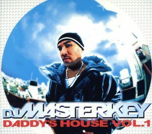 ＤＡＤＤＹ’Ｓ　ＨＯＵＳＥ　ＶＯＬ．１／ＤＪ　ＭＡＳＴＥＲＫＥＹ