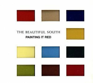 【輸入盤】Ｐａｉｎｔｉｎｇ　Ｉｔ　Ｒｅｄ／ザ・ビューティフル・サウス