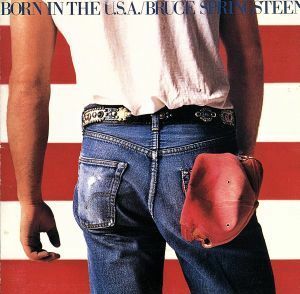 ＢＯＲＮ　ＩＮ　ＴＨＥ　Ｕ．Ｓ．Ａ／ブルース・スプリングスティーン