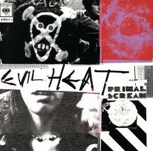 【輸入盤】Ｅｖｉｌ　Ｈｅａｔ／プライマル・スクリーム