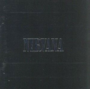 【輸入盤】Ｎｉｒｖａｎａ／ニルヴァーナ