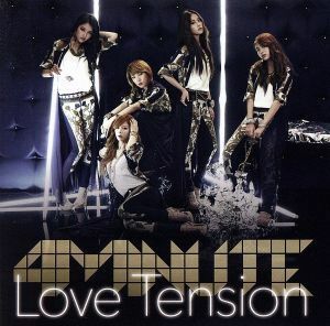 Ｌｏｖｅ Ｔｅｎｓｉｏｎ （初回限定盤Ｂ） （ＤＶＤ付） ４Ｍｉｎｕｔｅ