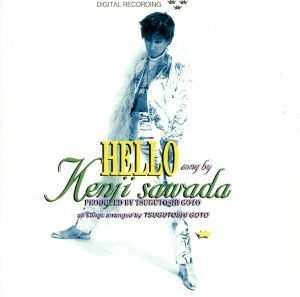 ＨＥＬＬＯ（ＳＨＭ－ＣＤ）／沢田研二