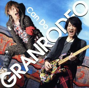 Ｃａｎ　Ｄｏ（初回限定盤）（ＤＶＤ付）／ＧＲＡＮＲＯＤＥＯ