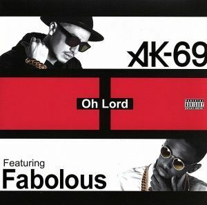 Ｏｈ　Ｌｏｒｄ　Ｆｅａｔｕｒｉｎｇ　Ｆａｂｏｌｏｕｓ／ＡＫ－６９,ファボラス