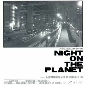 ＮＩＧＨＴ　ＯＮ　ＴＨＥ　ＰＬＡＮＥＴ／ＡＳＰＡＲＡＧＵＳ／ＢＥＡＴ　ＣＲＵＳＡＤＥＲＳ