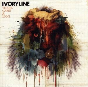 【輸入盤】Ｔｈｅｒｅ　Ｃａｍｅ　ａ　Ｌｉｏｎ／Ｉｖｏｒｙｌｉｎｅ