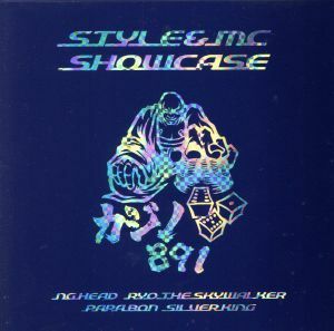 ＳＴＹＬＥ＆ＭＣ　ＳＨＯＷＣＡＳＥ／ＲＹＯ　ｔｈｅ　ＳＫＹＷＡＬＫＥＲ／ＮＧ　ＨＥＡＤ／ＰＡＰＡ　ＢＯＮ