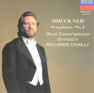 ブルックナー：交響曲第４番「ロマンティック」／リッカルド・シャイー,アムステルダム・コンセルトヘボウ管弦楽団
