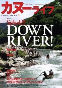 Canoe Life (№ 8) / путешествия / отдых / спорт
