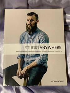 洋書 ニック・ファンチャー STUDIO ANYWHERE 撮影術ガイド Lightroom