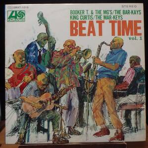 【GI230】V.A.(インスト)「Beat Time Vol.1 (ビート・タイム Vol.1)」, 67 JPN Comp./ペラジャケ　★キング・カーティス/ブッカーTとMG’S 