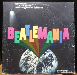 【ST001】BEATLEMANIA 「Beatlemania (Original Cast Album Recorded Live At The Winter Garden Theatre)」(2LP), 78 US Original
