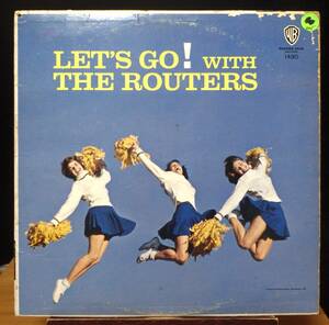 【GI075】THE ROUTERS 「Let's Go! With The Routers」, 63 US mono Original　★エレキ・インスト/サーフ