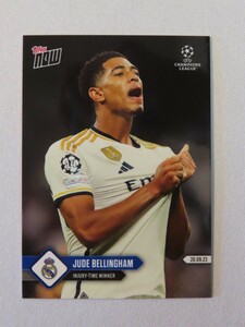 topps now ジュード・ベリンガム Jude Bellingham #021 2023-24 UCL チャンピオンズリーグ トップスナウ レアル・マドリード Real Madrid