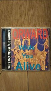 ★FORWARD 【While You Alive】★punkhardcorejapgismgauzezouooutogastunklipcreamdeathsidekurogaiconfuse