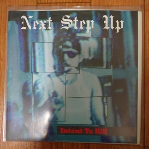 Next Step Up - Intent To Kill / 7&#34; / Yellow / Hardcore band