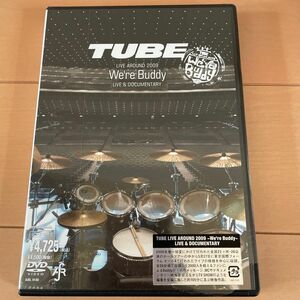 TUBE LIVE AROUND 2009 We're Buddy DVD