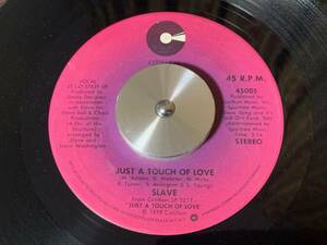 SLAVE ♪JUST A TOUCH OF LOVE 7インチ 45