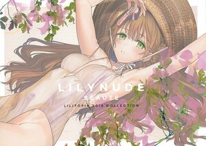 LILITOPIA(切符/『LILYNUDE BEAUTE』/フルカラーイラスト集(オリジナル/少女)/2018年発行 20ページ