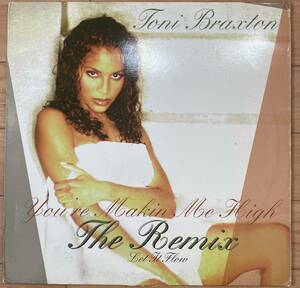 TONI BRAXTON/you're makin me high the remix babyface　90's