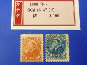 24　A　№7　カナダ切手　1888年～　SC#46-47　計2種　使用済　【SC評価 $190】　