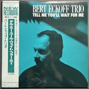 美品極美盤 BERT ECKOFF TRIO バート・エッコフ・トリオ Tell Me You'll Wait For Me LP 帯付 NORMA ピアノ・トリオ Piano Trio