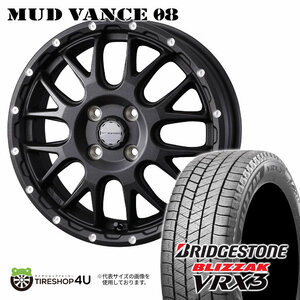 2023年製 スタッドレス4本セット BS BLIZZAK VRX3 165/60R14 MUD VANCE08 14x4.5J 4/100 +45 FBK N-BOX タント ムーヴ スペーシア EKクロス