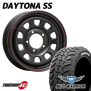 4本セット DAYTONA SS デイトナ 16x6.0J 5/139.7 +0 BK MONSTA モンスタ マッドウォーリア M/T 215/70R16 WL ジムニーシエラ JB74 JB43