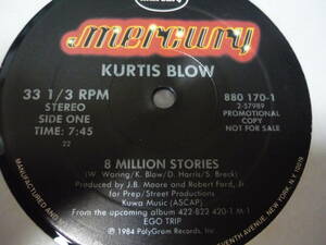 12インチプロモ　　KURTIS BLOW / 8 MILLION STORIES