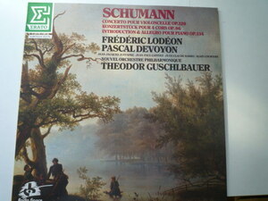 RS36 仏ERATO盤LP シューマン/チェロ協奏曲、他にOp.86、134 ロデオン、ドヴォワヨン/グシュルバウアー