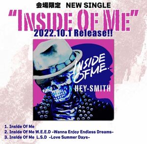 即決! HEY-SMITH 15th Anniversary Tour 2022 “Inside Of Me” ☆ 会場限定 CD『INSIDE OF ME』未開封新品