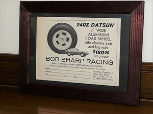  1971年 U.S.A. '70s 洋書雑誌広告 額装品 Bob Sharp Racing // Datsun 240Z ( 2L判サイズ )