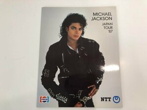▼　【ツアーパンフレット　マイケル・ジャクソン Michael Jackson JAPAN TOUR '87　1987】141-02310