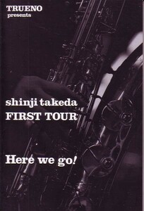 shinji takeda FIRST TOUR Here We Go! ツアーパンフ