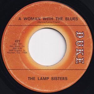 Lamp Sisters A Woman With The Blues / I Thought It Was All Over Duke US 427 204041 SOUL ソウル レコード 7インチ 45